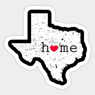 Love State Of Texas Home Heart Texan T Sticker